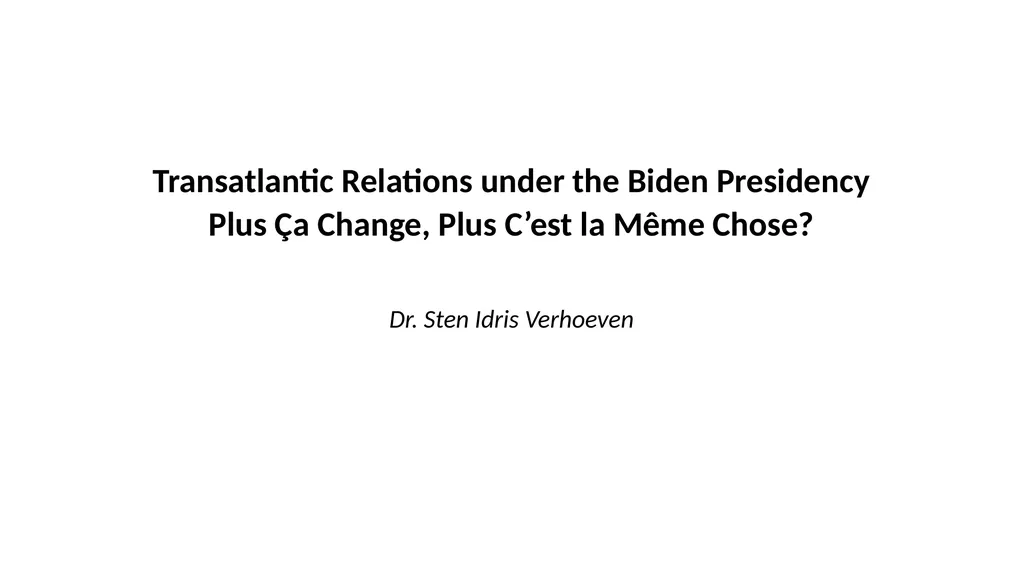 Transatlantic Relations under the Biden Presidency