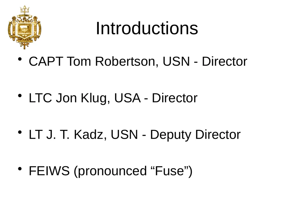 FEIWS Concept Brief CAPT Tom Robertson, Senior - slide 2 of 17