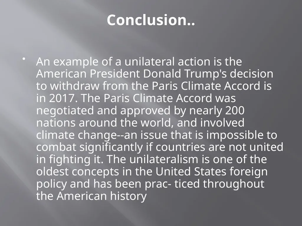 The US Foreign Policy and Unilateralism BY- Rakesh - slide 14 of 16