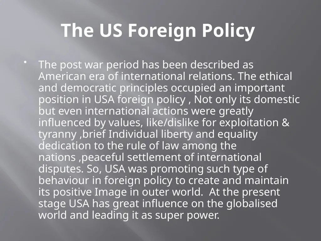The US Foreign Policy and Unilateralism BY- Rakesh - slide 2 of 16