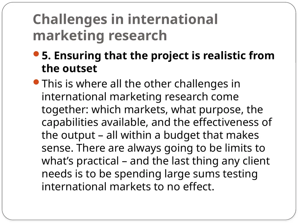 Unit-4 International Marketing Research - slide 11 of 30
