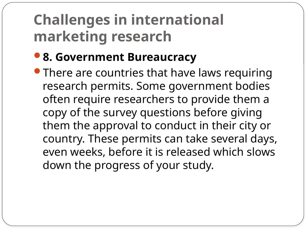Unit-4 International Marketing Research - slide 14 of 30