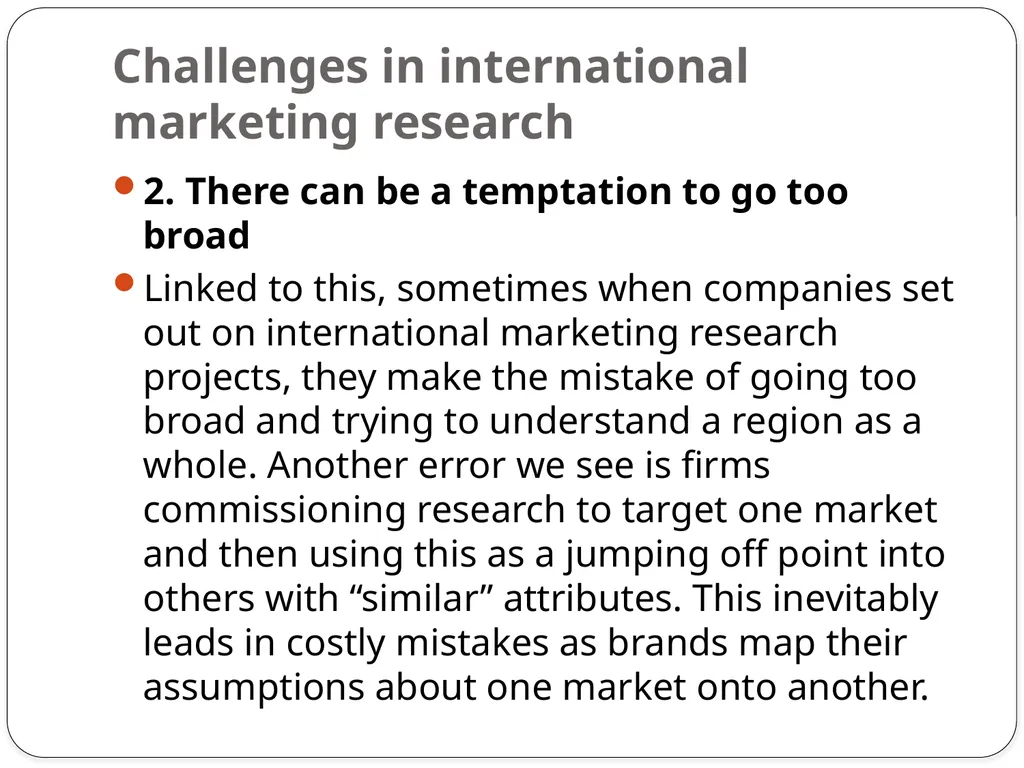 Unit-4 International Marketing Research - slide 8 of 30