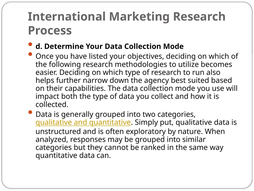 Unit-4 International Marketing Research - slide 4 of 30