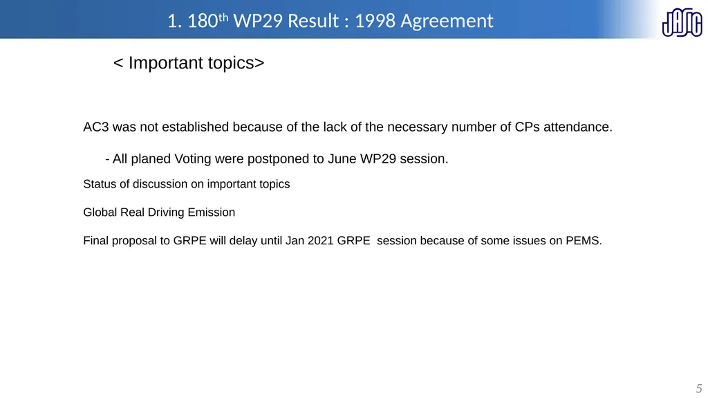 Information on WP.29 activities 26th, 27th Jan. - slide 5 of 13