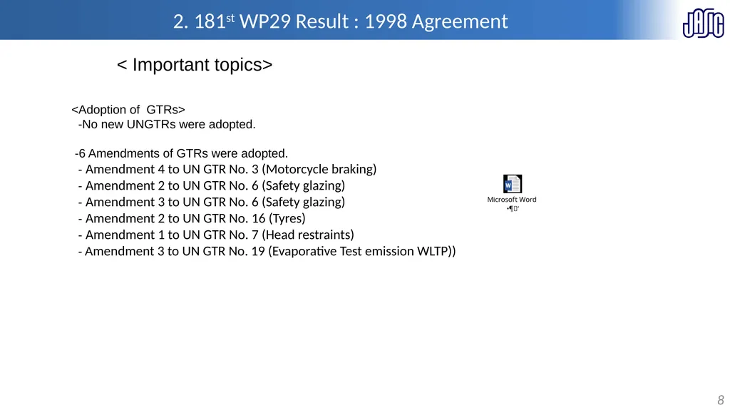 Information on WP.29 activities 26th, 27th Jan. - slide 8 of 13
