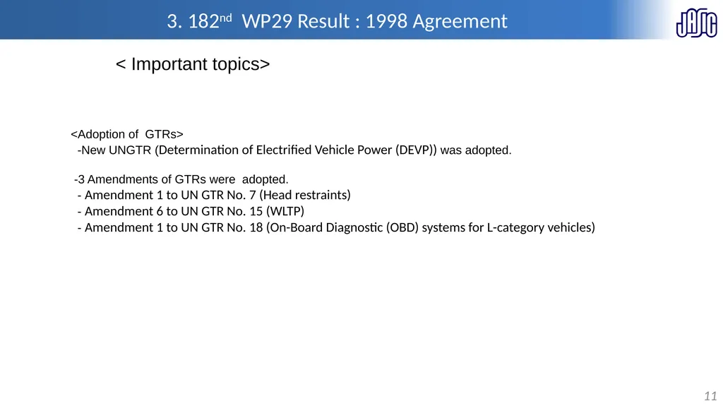 Information on WP.29 activities 26th, 27th Jan. - slide 11 of 13