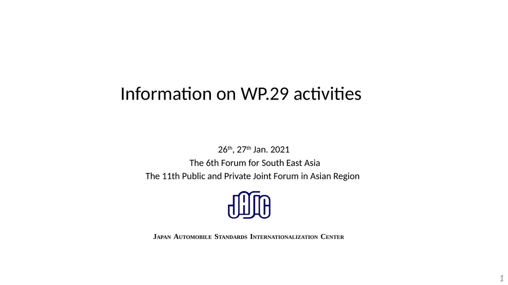 Information on WP.29 activities 26th, 27th Jan. - slide 1 of 13