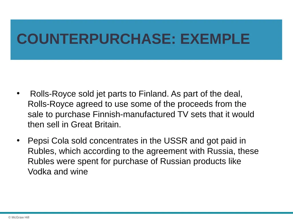 Exporting, Importing and Countertrade Chapter 16 © - slide 36 of 44