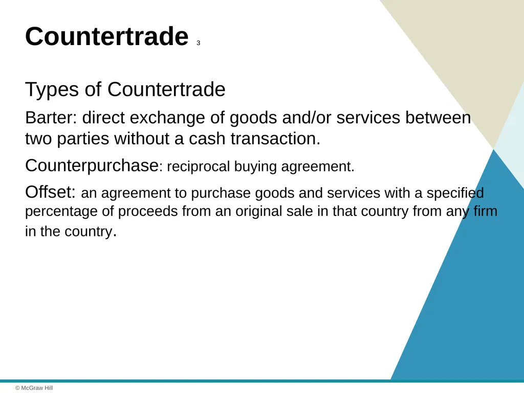 Exporting, Importing and Countertrade Chapter 16 © - slide 28 of 44