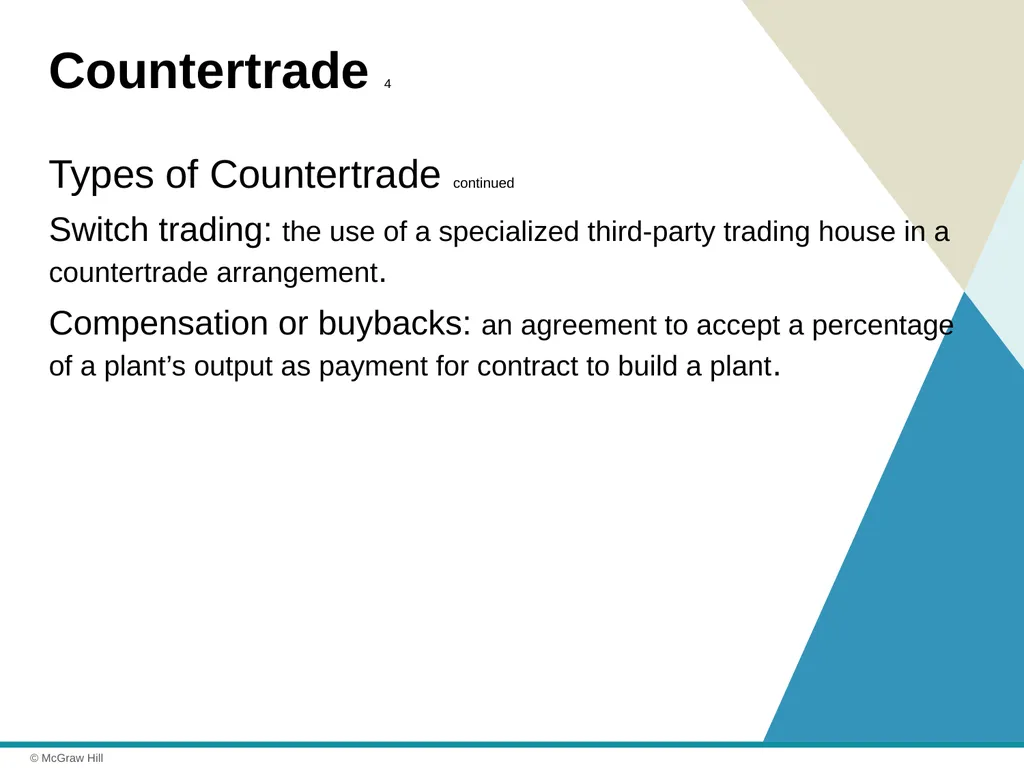 Exporting, Importing and Countertrade Chapter 16 © - slide 29 of 44