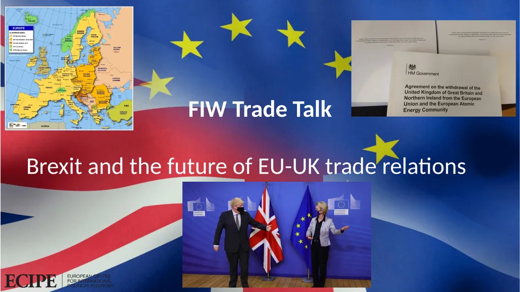 FIW Trade Talk Brexit and the future of EU-UK