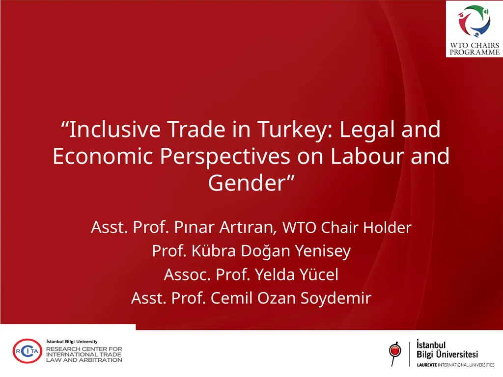 “Inclusive Trade in Turkey: Legal and Economic - slide 1 of 11
