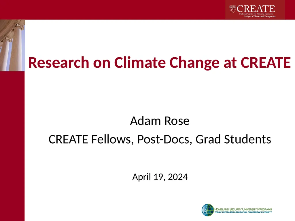 Research on Climate Change at CREATE Adam Rose - slide 1 of 17