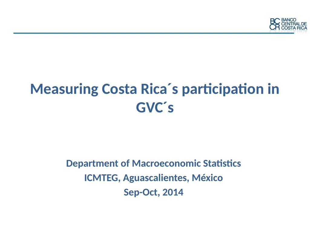 Measuring Costa Rica´s participation in GVC´s