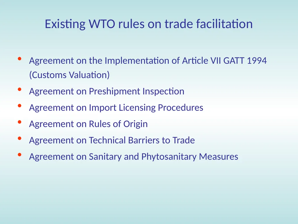 11:15 – 12:30 Trade facilitation: basic concepts, - slide 31 of 67