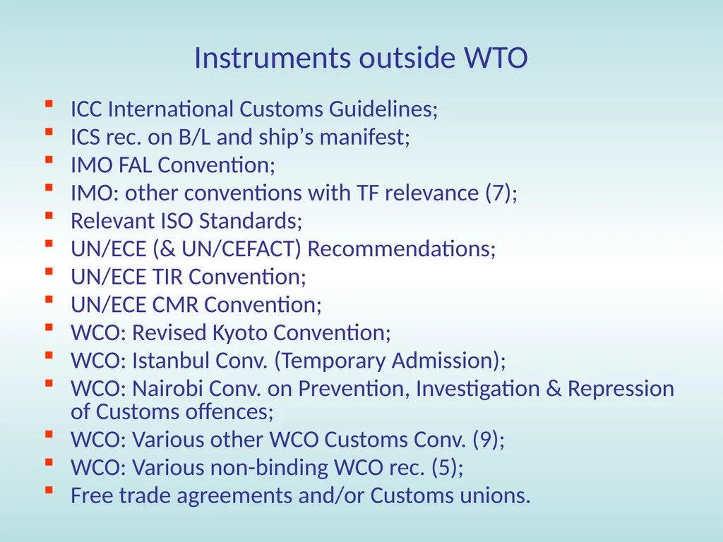 11:15 – 12:30 Trade facilitation: basic concepts, - slide 30 of 67