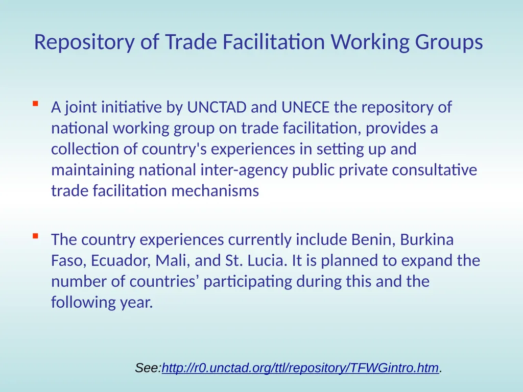 11:15 – 12:30 Trade facilitation: basic concepts, - slide 11 of 67