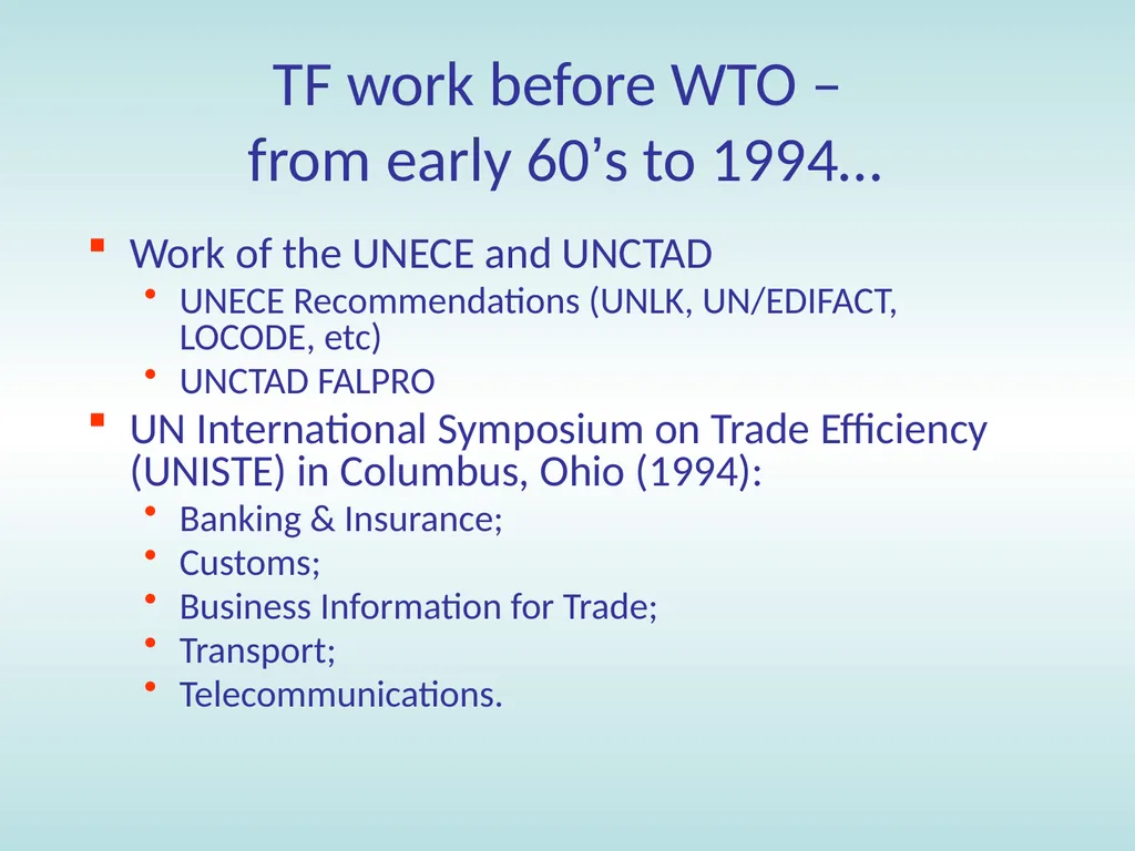 11:15 – 12:30 Trade facilitation: basic concepts, - slide 39 of 67