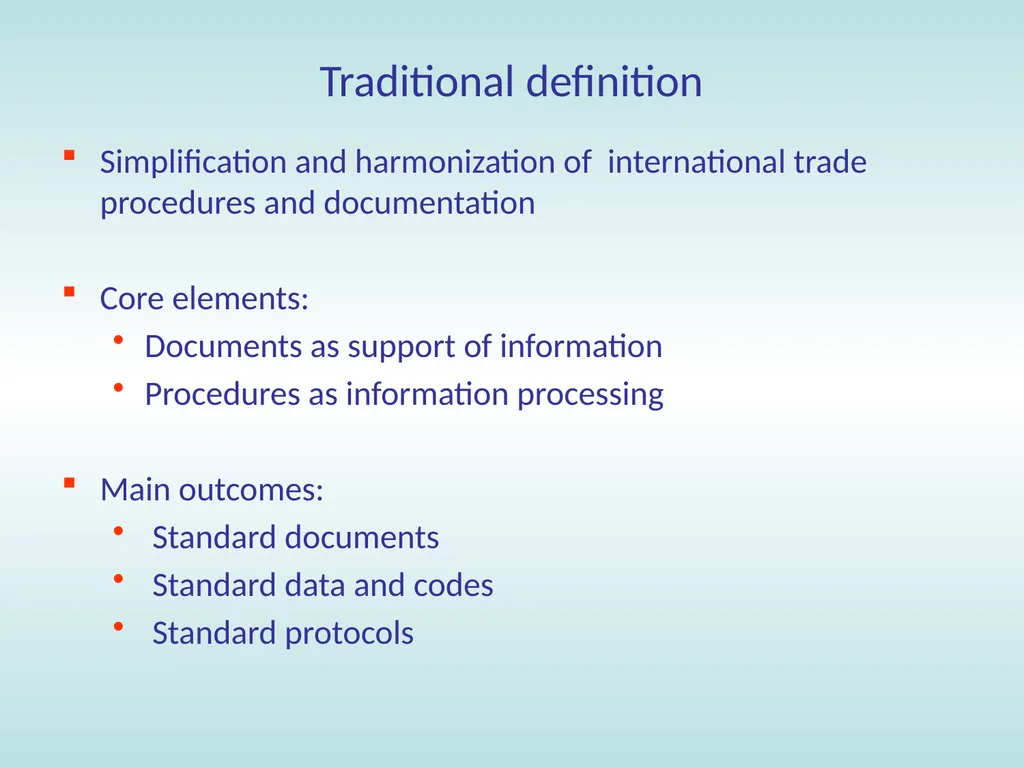 11:15 – 12:30 Trade facilitation: basic concepts, - slide 5 of 67