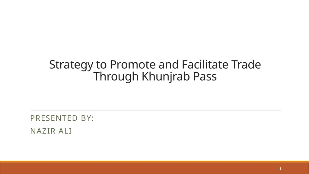 Strategy to Promote and Facilitate Trade Through