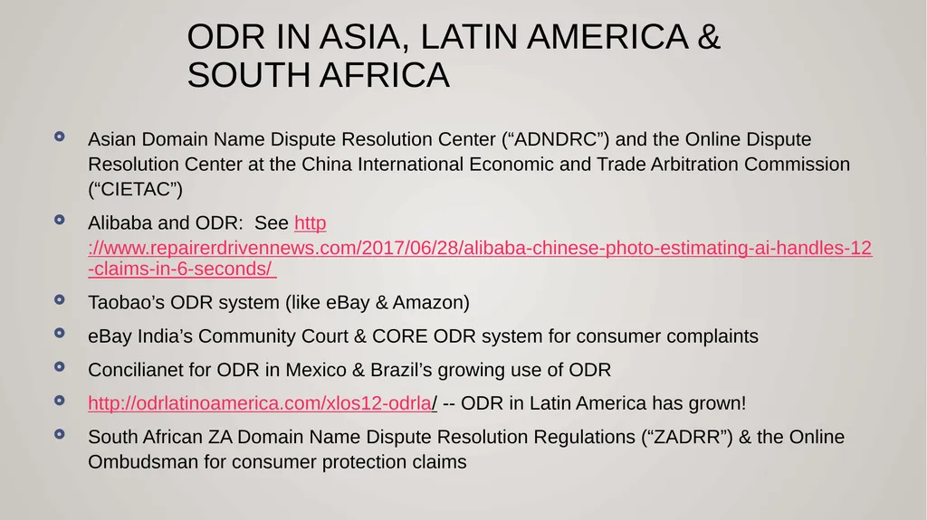 ODR in Developing Nations? This work by Amy J. - slide 16 of 26