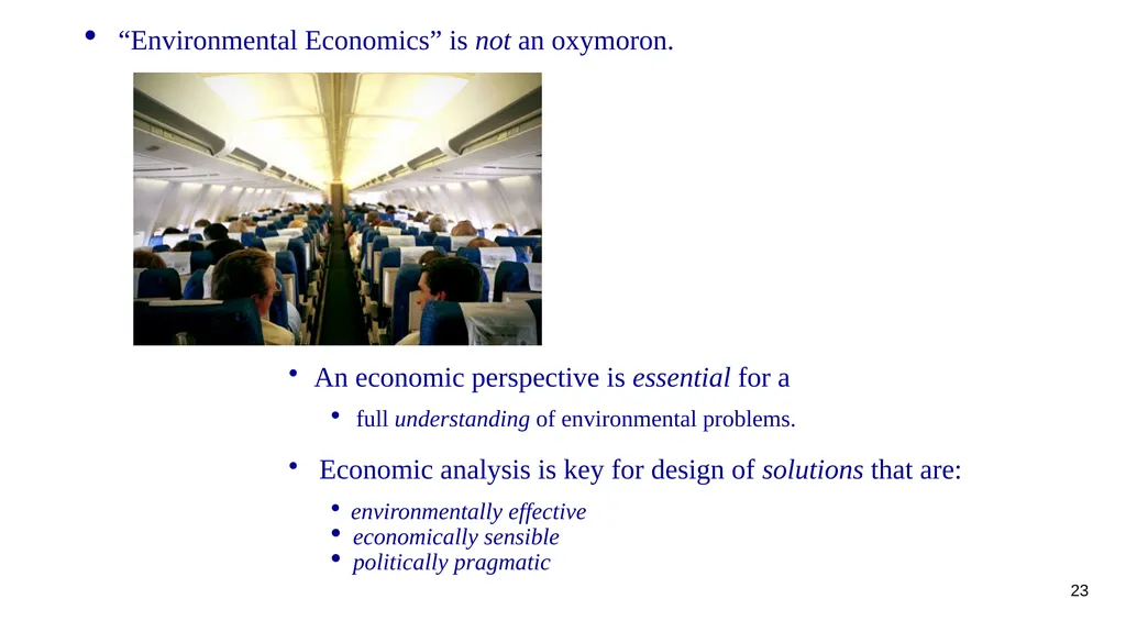 What Can an Economist Possibly Have to Say about - slide 23 of 25