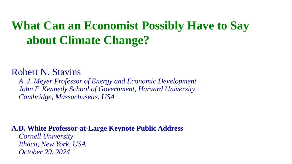 What Can an Economist Possibly Have to Say about - slide 1 of 25