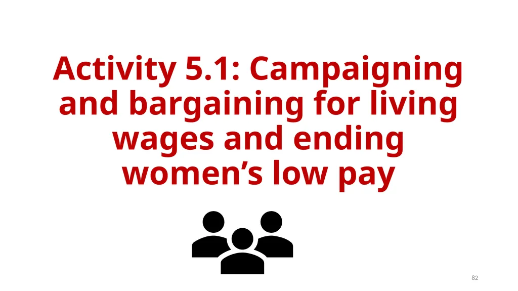 IndustriALL Pay Equity Training Modules Dr. Jane - slide 82 of 95