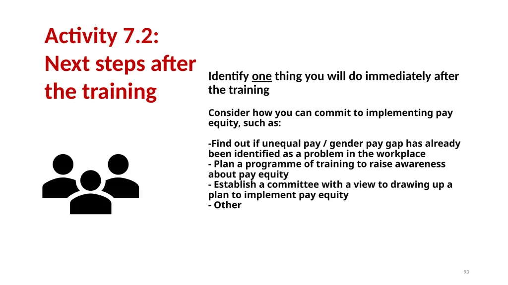 IndustriALL Pay Equity Training Modules Dr. Jane - slide 93 of 95