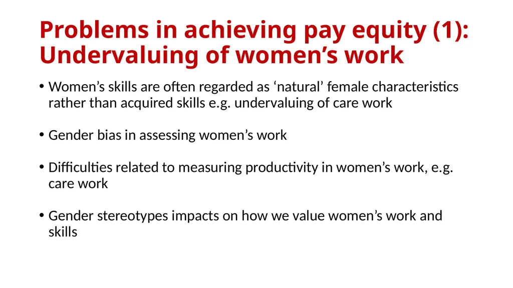 IndustriALL Pay Equity Training Modules Dr. Jane - slide 16 of 95