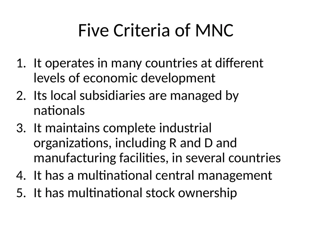 Multinational Companies (MNCs) Multinational - slide 4 of 46
