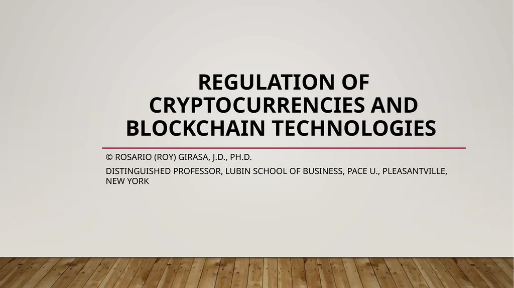 REGULATION OF CRYPTOCURRENCIES AND BLOCKCHAIN