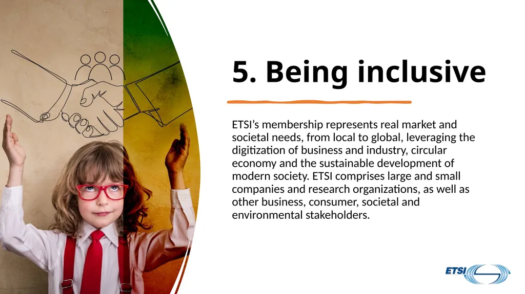 ETSI Strategy at a Glance Short presentation to - slide 11 of 22