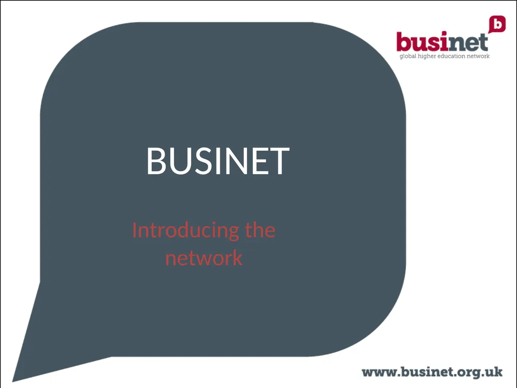 BUSINET Introducing the network Presentation - slide 1 of 9