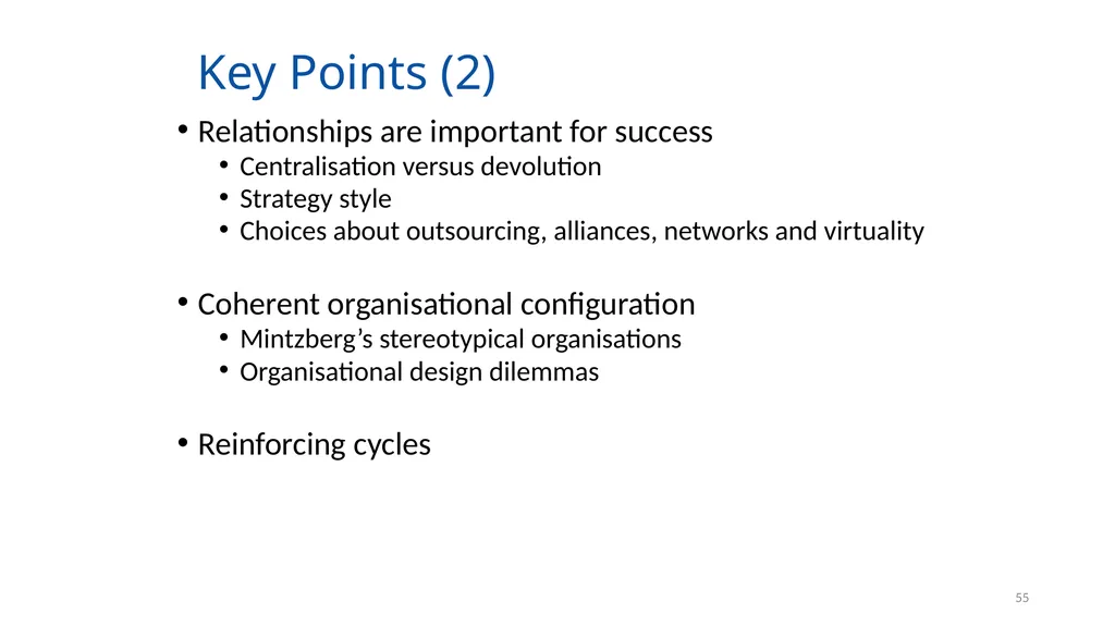 Organising for Success 1 Organising for Success – - slide 55 of 57