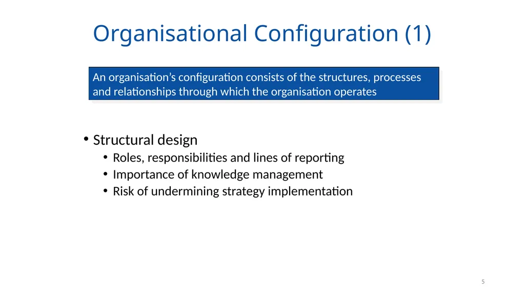 Organising for Success 1 Organising for Success – - slide 5 of 57
