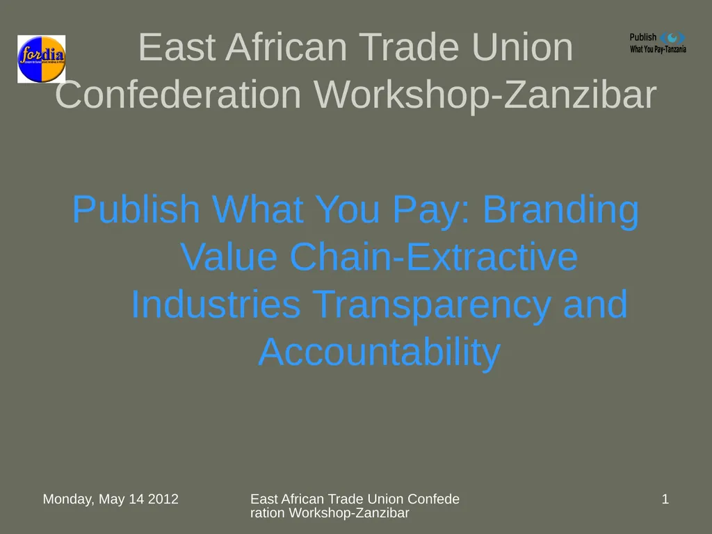 Monday, May 14 2012 East African Trade Union