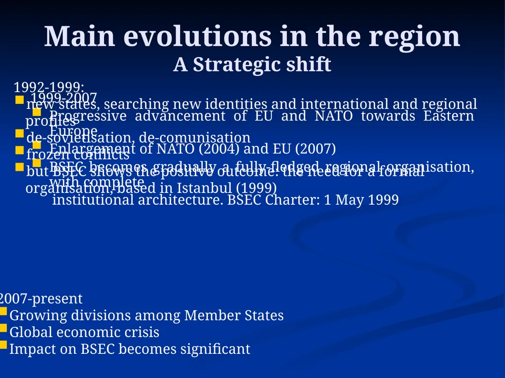 The Black Sea Economic Cooperation (BSEC): 20 - slide 7 of 29