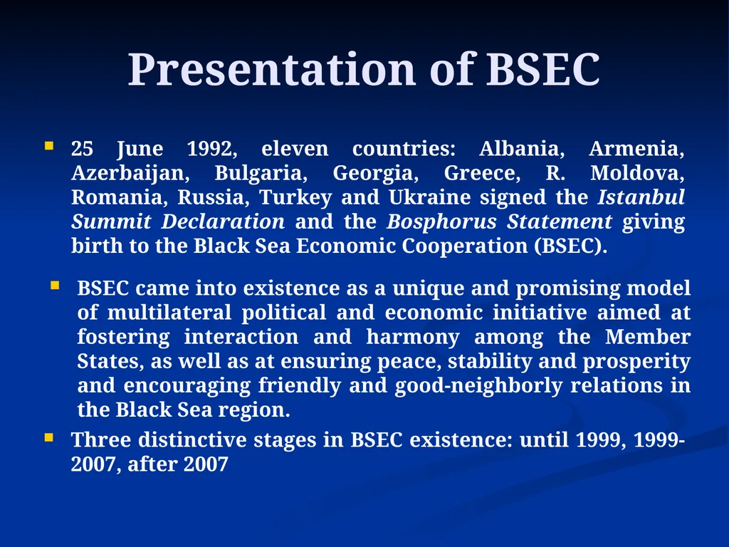 The Black Sea Economic Cooperation (BSEC): 20 - slide 6 of 29