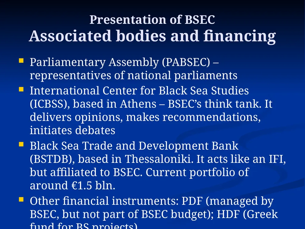 The Black Sea Economic Cooperation (BSEC): 20 - slide 16 of 29