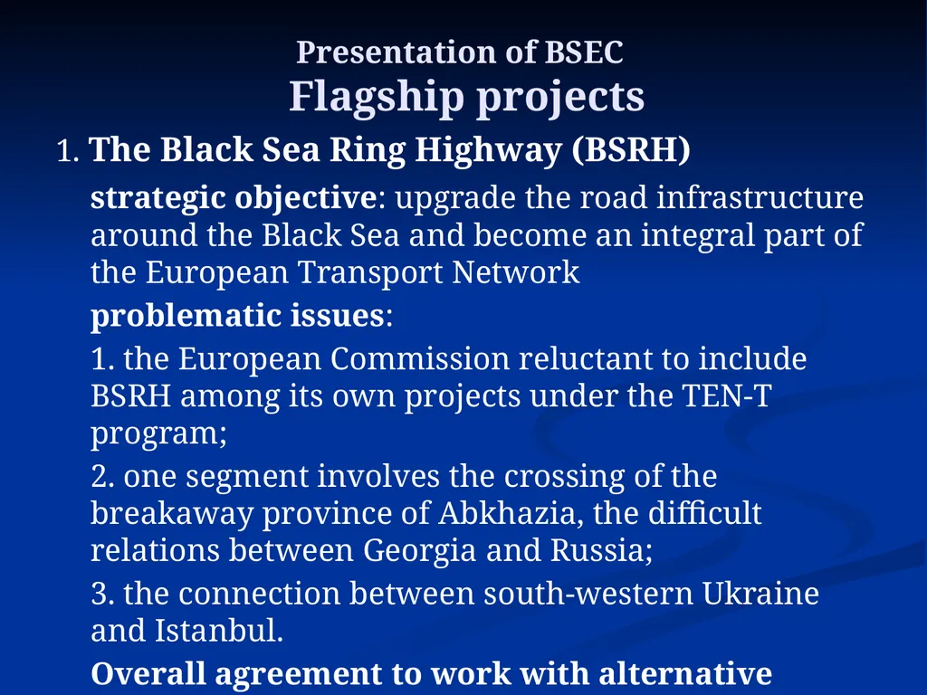 The Black Sea Economic Cooperation (BSEC): 20 - slide 17 of 29