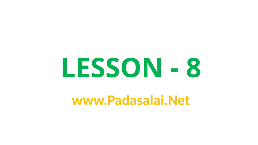 LESSON - 8 www.Padasalai.Net INTERNATIONAL