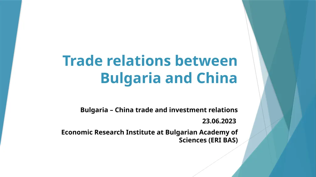 Trade relations between Bulgaria and China - slide 1 of 10
