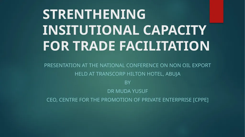 STRENTHENING INSITUTIONAL CAPACITY FOR TRADE - slide 1 of 28