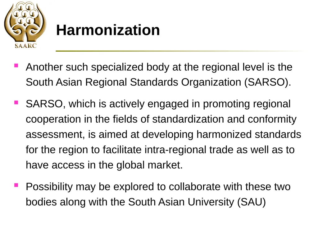 SAARC Process: Scope and Opportunities by Chanchal - slide 23 of 30