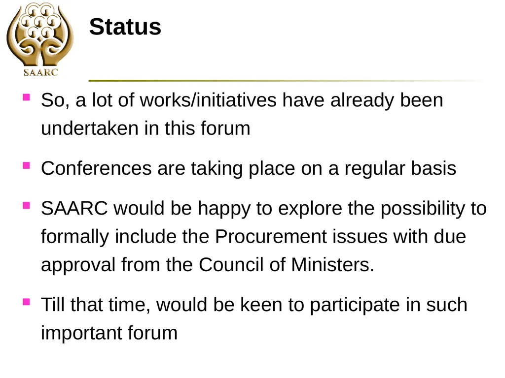 SAARC Process: Scope and Opportunities by Chanchal - slide 27 of 30