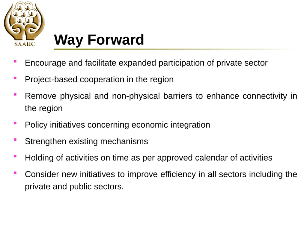 SAARC Process: Scope and Opportunities by Chanchal - slide 30 of 30