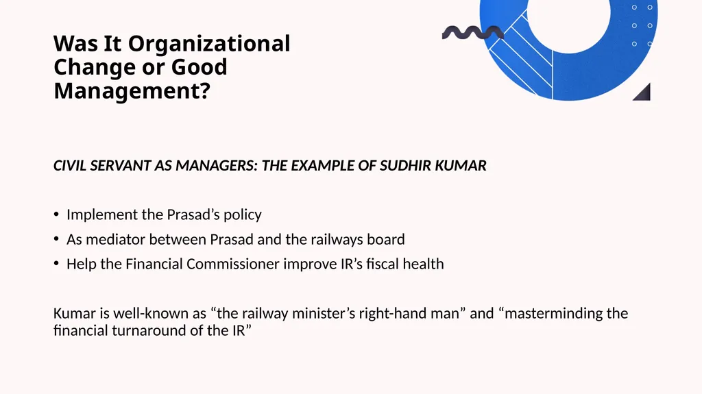 Indian Railways: Building a Permanent Legacy Tarun - slide 10 of 15
