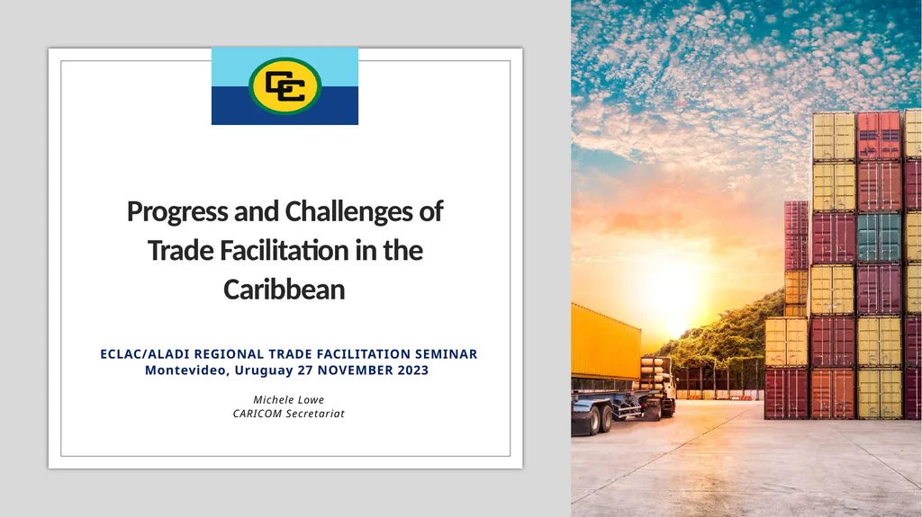 Progress and Challenges of Trade Facilitation in - slide 1 of 18